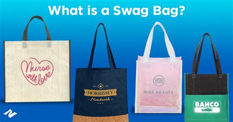 What Does Swag Bag Mean And What Items Should You Include Pinnacle
