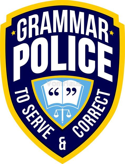 Grammar Police Badge Grammar Police Badge Grammar Police Police Badge