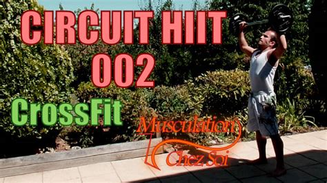Entraînement Crossfit Hiit 002 Circuit Training 12 Min