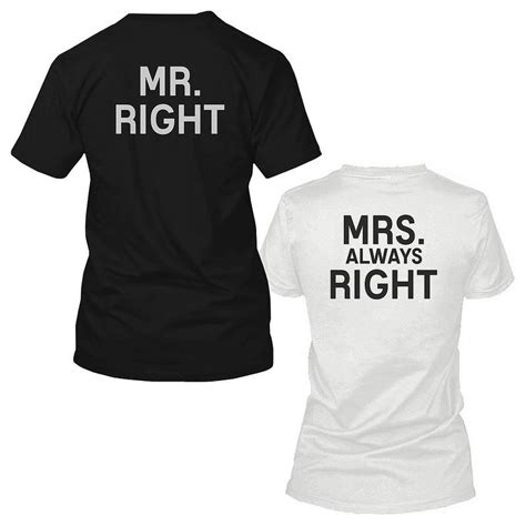 mr right and mrs always right black and white back print couple matching t shirts