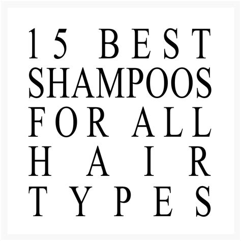 15 Best Shampoos For All Hair Types Lifestyle Curator