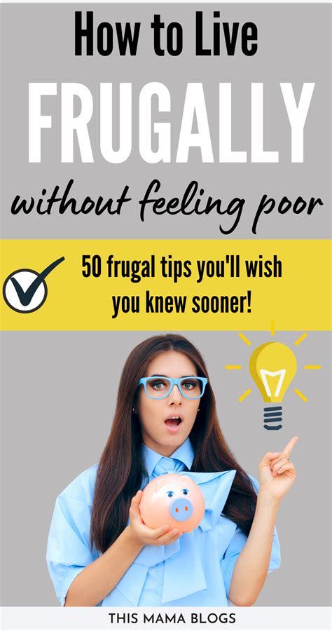 How To Live Frugally Without Feeling Poor Steal These Frugal Living