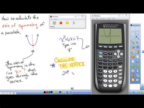 How To Find The Axis Of Symmetry Of A Parabola Using A Ti 84 Graphing