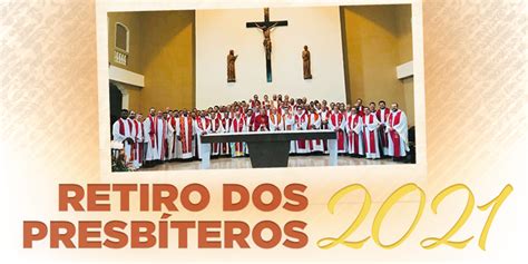 Retiro Dos Presbíteros 2021 Da Diocese De Santo André Acontece Entre Os