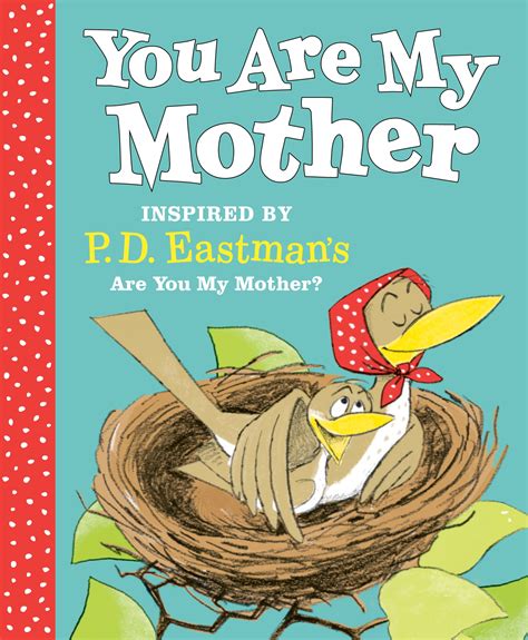 You Are My Mother By P D Eastman Penguin Books New Zealand