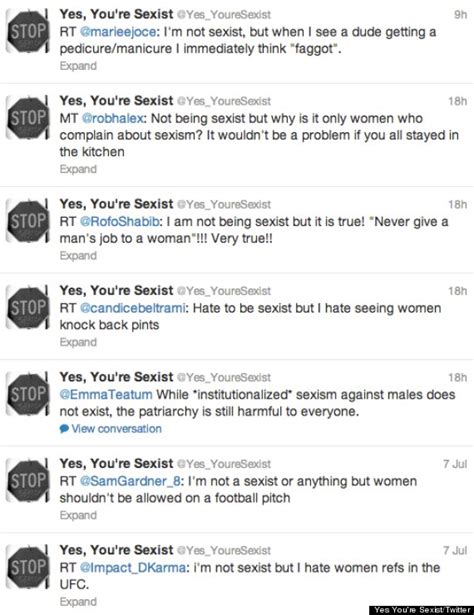 Yes Youre Sexist Twitter Account Kicks Misogyny In The Balls