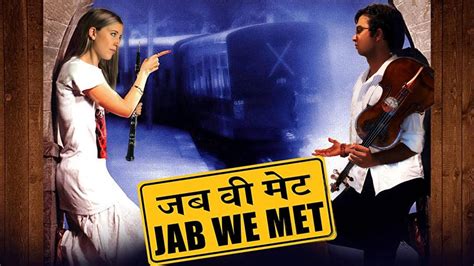 Tum Se Hi Jab We Met Featuring Claire Brazeau Youtube