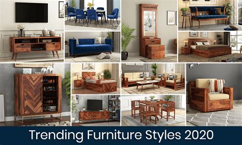 Top Furniture Trends 2020 The Latest Styles In Wooden Furniture