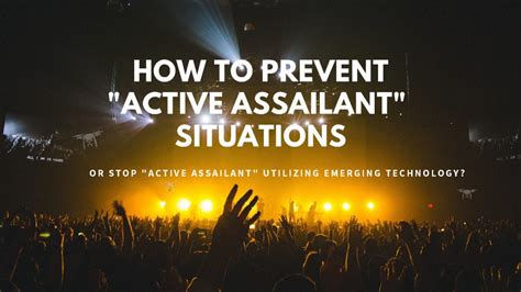 How To Prevent Or Stop The Active Assailant Situations