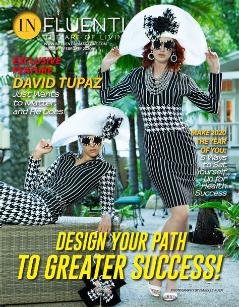 January February 2020 Influential Magazine By Influential Magazine