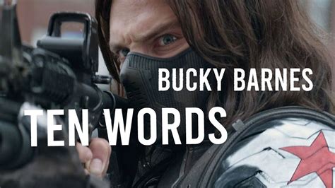Bucky Barnes 10 Words The Winter Soldier Youtube