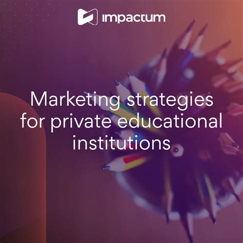 Marketing Strategies For Private Educational Institutions Improvitz