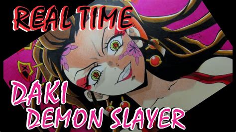 Daki Kimetsu No Yaiba Demon Slayer Real Time Youtube