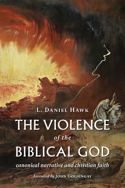 The Violence Of The Biblical God Olive Tree Bible Software