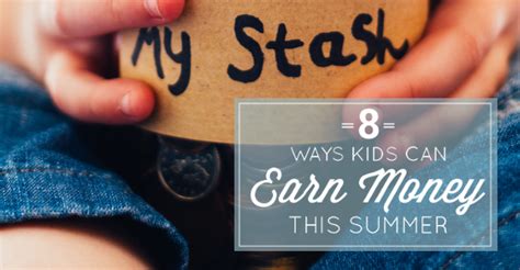 8 Ways Kids Can Earn Money This Summer