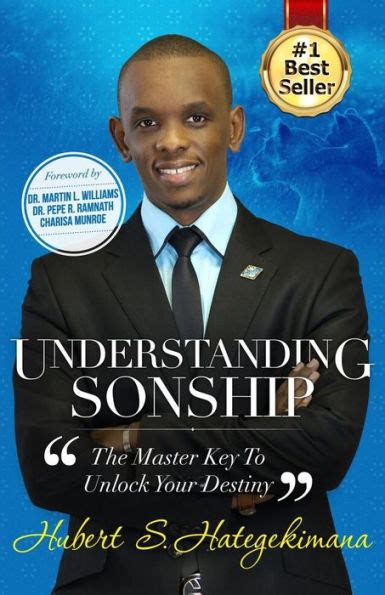 Understanding Sonship The Master Key To Unlock Your Destiny By Hubert