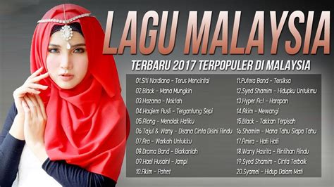 Terima kasih untuk menonton video saya.semoga anda menyenangkan santai dengan musik. Lagu Baru 2017 Melayu - Lagu Pop Malaysia Terbaru 2017 ...