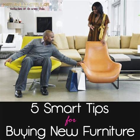 Naturally Stellar 5 Smart Tips For Buying New Furniture ⋆ Naturally
