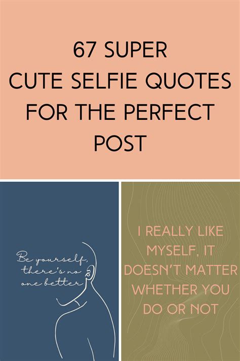 Quotes For Selfies