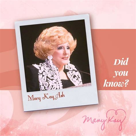Mary Kay Ash Founded Mary Kay 55 Years Ago With The Goal To Make Life