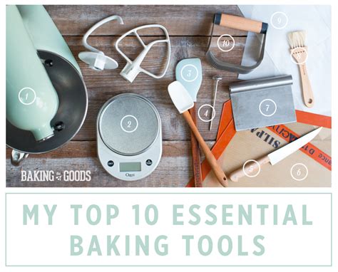 Top 10 Essential Baking Tools Baking The Goods