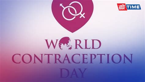 World Contraception Day Empowering Reproductive Health Worldwide