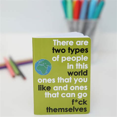 There Are Two Types Of People In This World Notebook By Two Little Boys