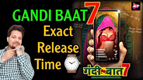Gandi Baat 7 Release Time Gandi Baat Season 7 Exact Release Time Alt Balaji Youtube