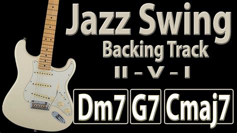 Jazz Swing Dm7 G7 Cmaj7 Ii V I Backing Track 140bpm Youtube