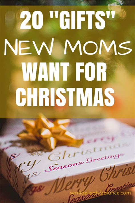 Maybe you would like to learn more about one of these? Here are 20 "Gifts" New Moms Want for Christmas ...