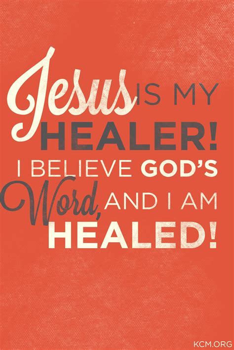 Jesus Is My Healer Inspiration Pinterest Faith Lord And Amen