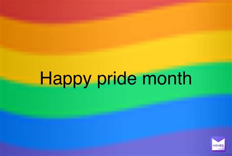 Happy Pride Month 🏳️‍🌈 Happy Pride Month Yehaboi2 Memes