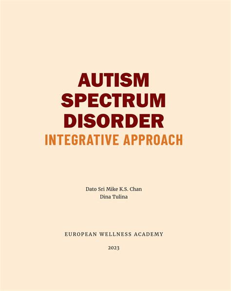 Autism Spectrum Disorder Integrative Approach European Wellness Academy