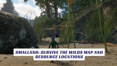 Smalland Survive The Wilds Map And Resource Locations Lawod