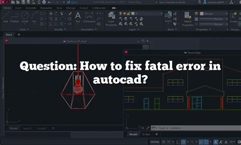 Question How To Fix Fatal Error In Autocad