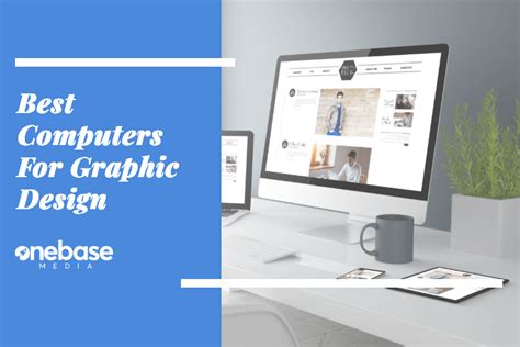Best Computer For Graphic Design Graphic Design Best Desktops 2021