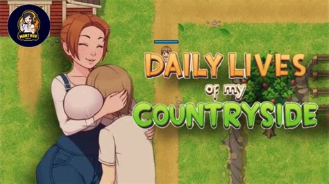 Daily Lives Of My Countryside Apk [v0 2 8] [milda Sento]