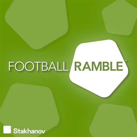 Football Ramble Podcast Podtail