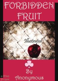 Forbidden Fruit By Anonymous Nook Book Ebook Barnes Noble