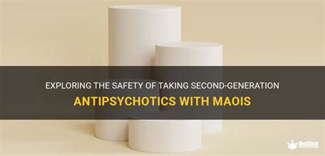 Exploring The Safety Of Taking Second Generation Antipsychotics With