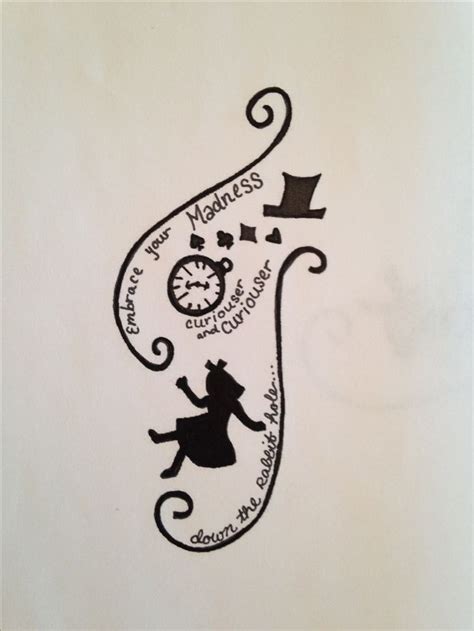 Embrace Your Madness Alice In Wonderland Tattoo Design Contact Me If