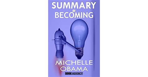 Summary Of Becoming By Michelle Obama By Book Addict