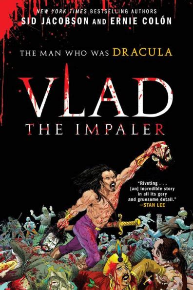 vlad the impaler the man who was dracula by sid jacobson ernie colon ebook barnes and noble®