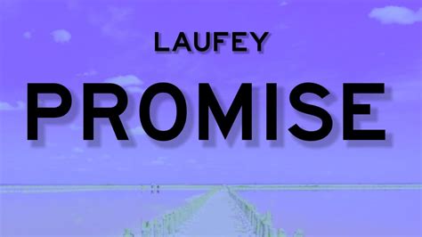 Laufey Promise Lyrics Youtube
