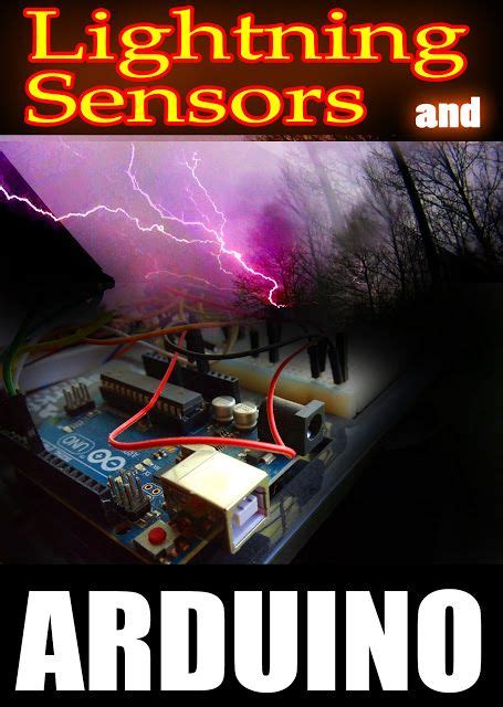 Diy Lightning Detector W Arduino Arduino Lightning Lightning Detector