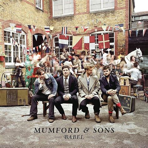 Mumford And Sons Babel I Literally Know Like Every Word To This Album