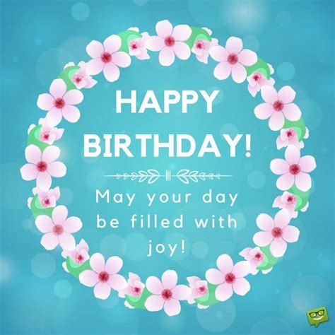 Happy Birthday May Your Day Be Filled With Joy Happybirthdayquotes