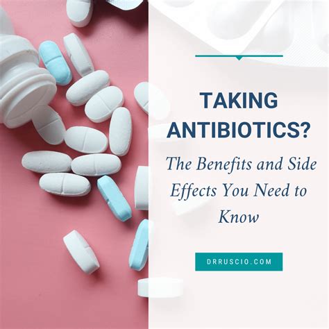 Taking Antibiotics The Benefits And Side Effects You Need To Know Dr Michael Ruscio Dc