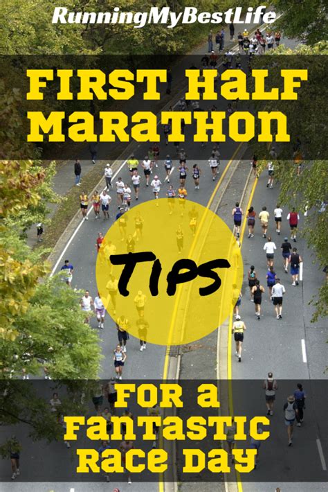 First Half Marathon Tips For A Fantastic Race Day Running My Best Life