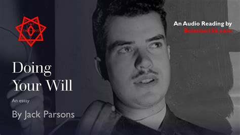 doing your will by jack parsons an audio reading youtube